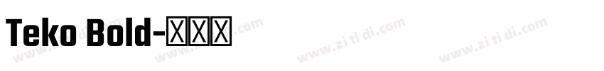 Teko Bold字体转换